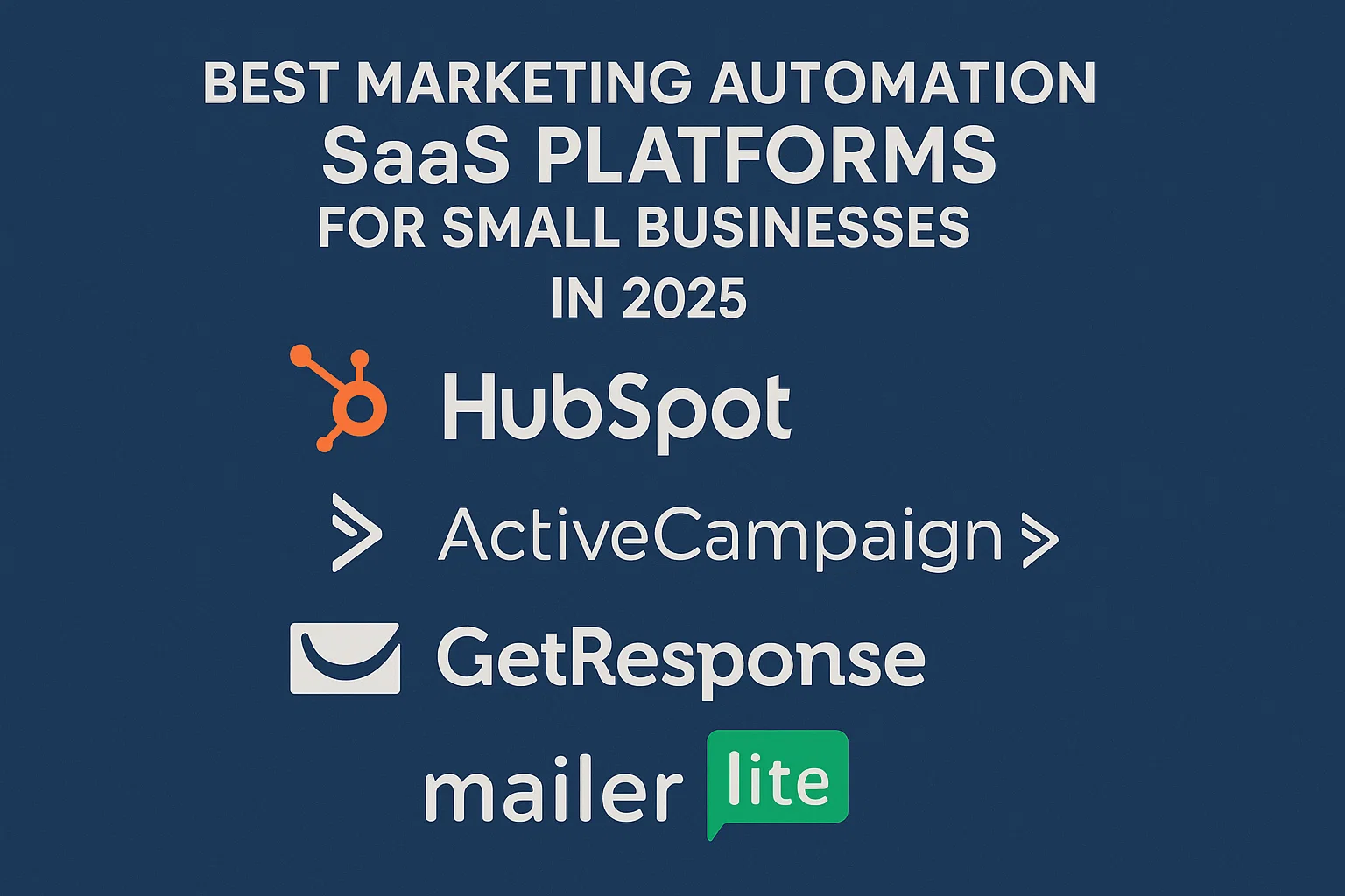 Best Marketing Automation SaaS Platforms for Small Businesses in 2025 Thumbnail